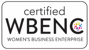 WBENC Certified - Women’s Business Enterprise